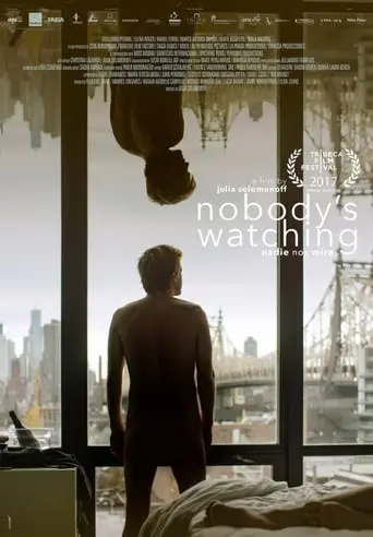 Nobody's Watching (2017)