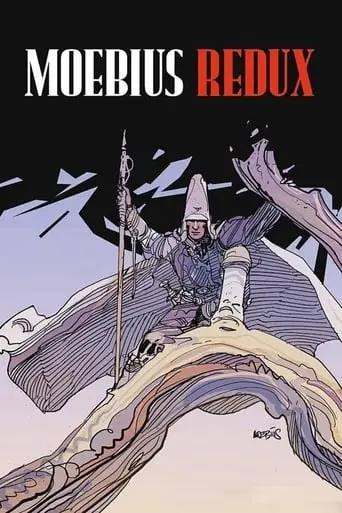 Moebius Redux: A Life In Pictures (2007)