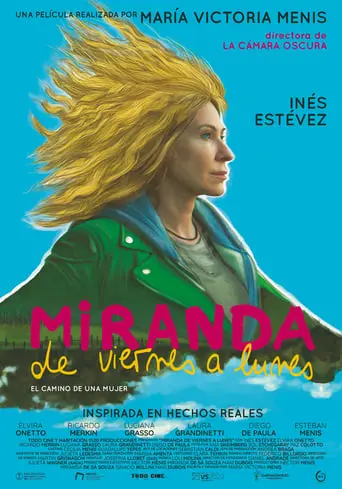 Miranda, De Viernes A Lunes (2024)