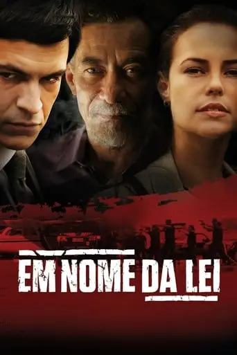 Em Nome Da Lei (2016)