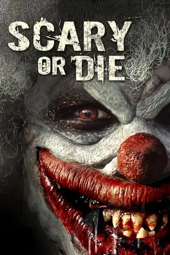 Scary Or Die (2012)