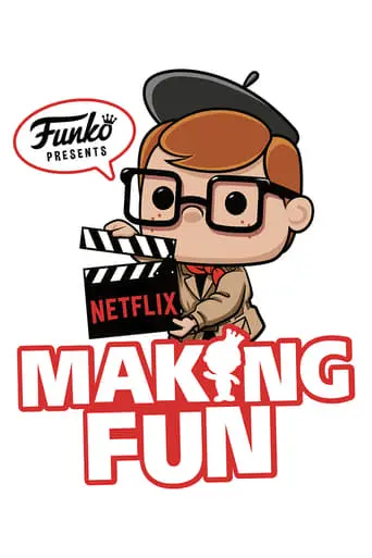 Making Fun: The Story Of Funko (2018)