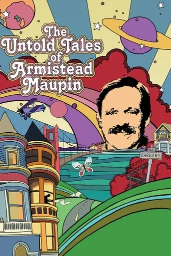 The Untold Tales Of Armistead Maupin (2017)