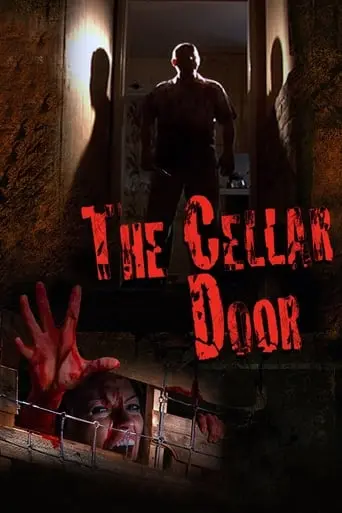 The Cellar Door (2007)