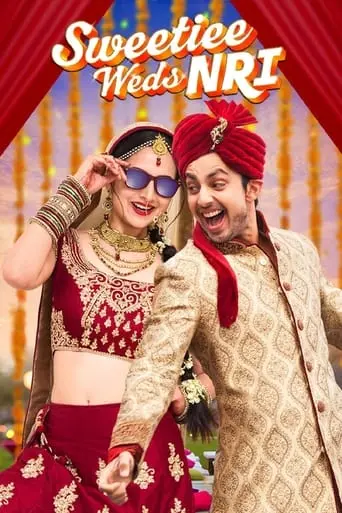 Sweetiee Weds NRI (2017)