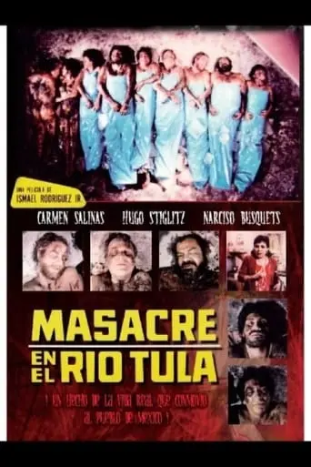 Masacre En El Rio Tula (1985)