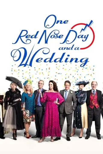 One Red Nose And A Wedding (2019)