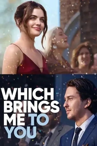 Which Brings Me To You (2023)