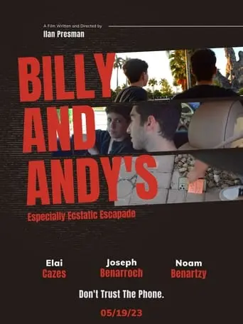 Billy And Andy's Especially Ecstatic Escapade (2023)