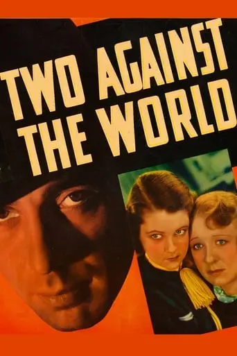 Two Against The World (1936)