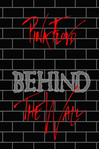 Pink Floyd: Behind The Wall (2000)