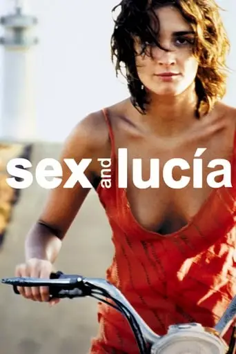 Sex And Lucia (2001)