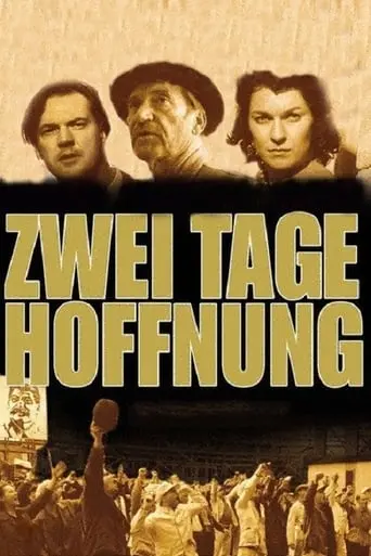 Zwei Tage Hoffnung (2003)