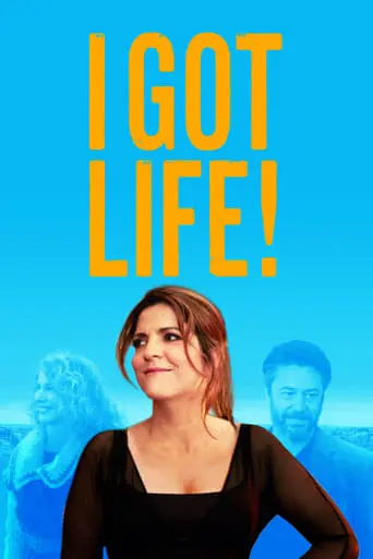 I Got Life! (2017)