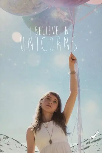 I Believe In Unicorns (2015)