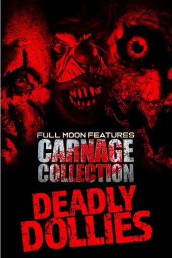 Carnage Collection: Deadly Dollies (2023)