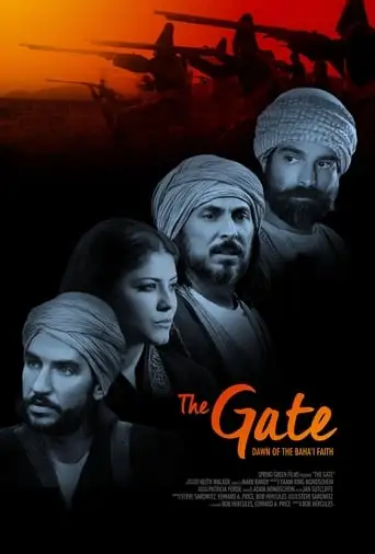 The Gate: Dawn Of The Baha'i Faith (2018)