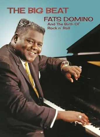 Fats Domino And The Birth Of Rock 'n' Roll (2016)