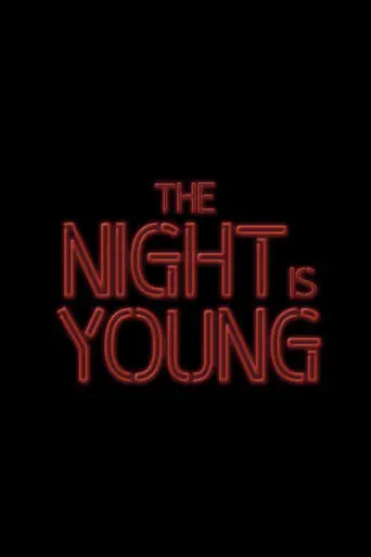 The Night Is Young (2024)