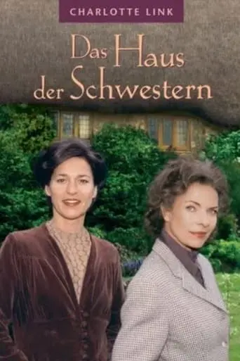 Das Haus Der Schwestern (2002)