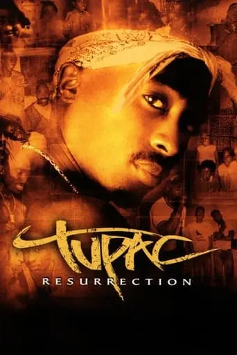 Tupac: Resurrection (2003)