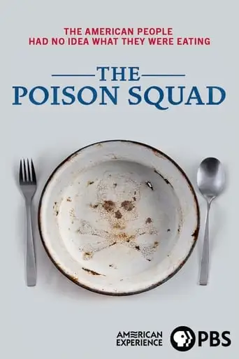 The Poison Squad (2020)