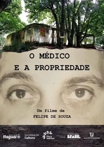 O Medico E A Propriedade (2024)