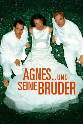 Agnes And His Brothers (2004)