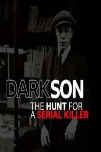 Dark Son: The Hunt For A Serial Killer (2019)