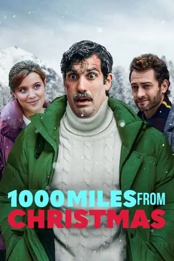 1000 Miles From Christmas (2021)