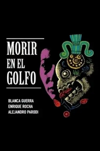 Morir En El Golfo (1990)