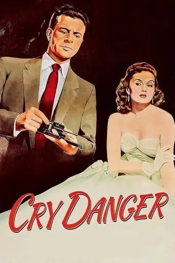 Cry Danger (1951)