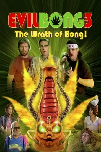 Evil Bong 3: The Wrath Of Bong (2011)