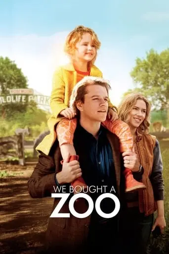 We Bought A Zoo (2011)