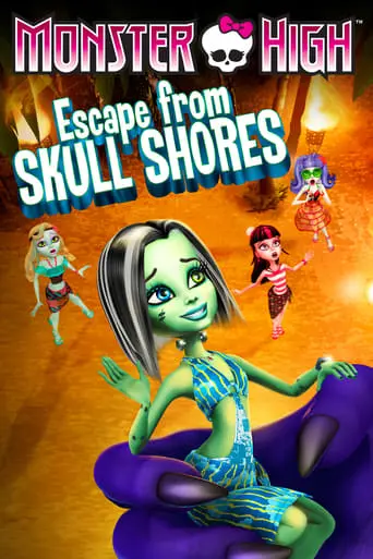 Monster High: Escape From Skull Shores (2012)