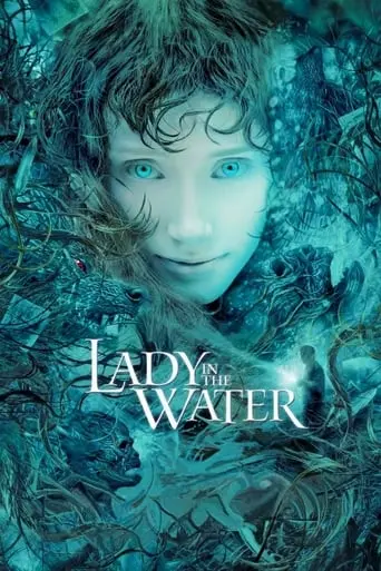 Lady In The Water (2006)