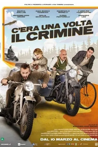 C'era Una Volta Il Crimine (2022)