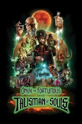 Onyx The Fortuitous And The Talisman Of Souls (2023)