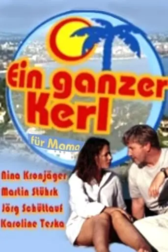 Ein Ganzer Kerl Fur Mama (2002)