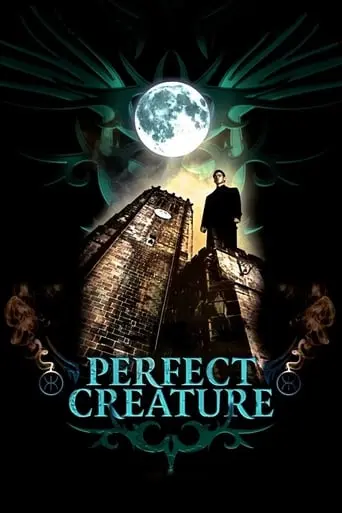 Perfect Creature (2007)