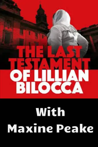 The Last Testament Of Lillian Bilocca (2018)