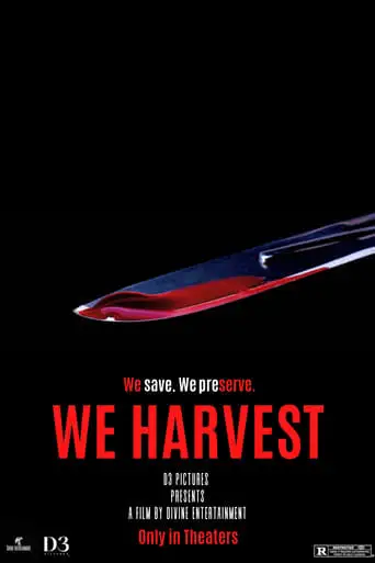 We Harvest (2025)