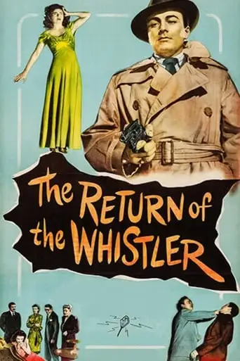 The Return Of The Whistler (1948)