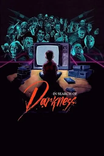 In Search Of Darkness (2019)