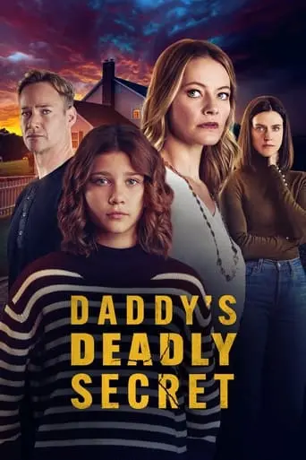 Daddy's Deadly Secret (2024)