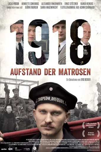 1918 Aufstand Der Matrosen (2018)