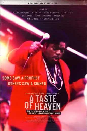 A Taste Of Heaven: The Ecstatic Song & Gospel Of Maestro Raymond Anthony Myles (2023)