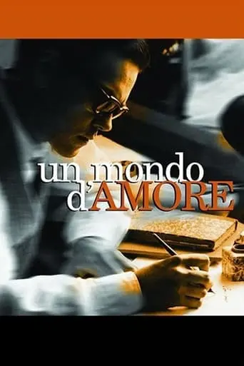 Un Mondo D'amore (2003)