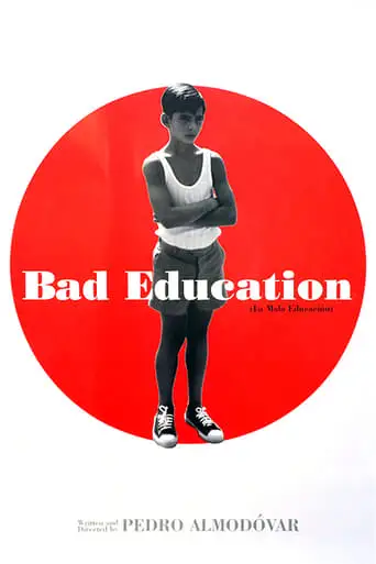 Bad Education (2004)