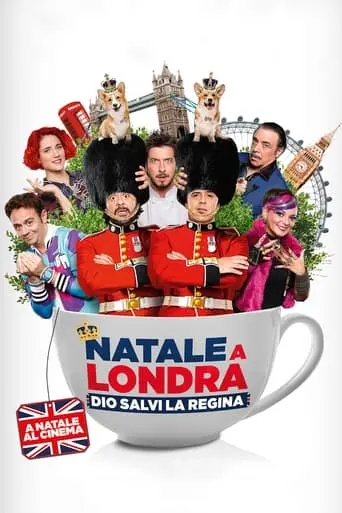 Natale A Londra - Dio Salvi La Regina (2016)